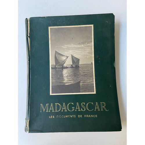 Madagascar  Travers Ses Provinces : Aspect Gographique, Historique, Touristique, conomique Et Administratif Du Territoire   de Robert Bargues 