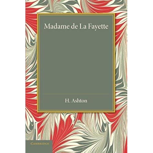 Madame De La Fayette   de H. Ashton  Format Broch 