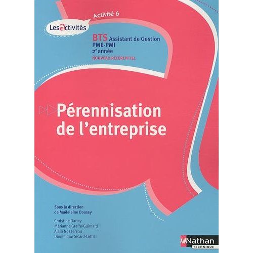 Prennisation De L'entreprise Bts Assistant De Gestion Pme-Pmi 2e Anne - A6   de Doussy Madeleine  Format Broch 