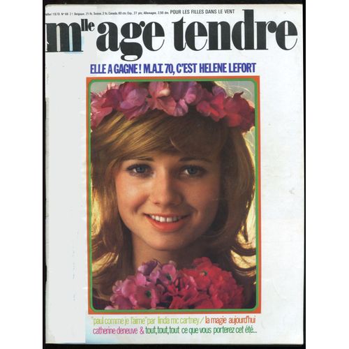 Mademoiselle Age Tendre N 68 - Juillet 1970 - Voir Sommaire Dtaill Ci-Dessous.
