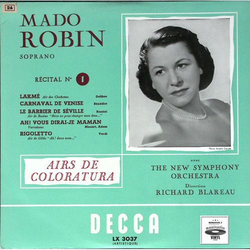 Mado Robin & The New Symphony Orchestra Direction Richard Blareau - Recital N 1 - Airs De Coloratura - 1961 - 