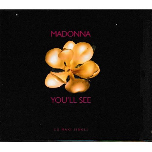 Madonna You Ll See. Import U.S.A. 1cd Maxi F.L.P. Case 4 Titres. Style: Latin-Pop & Dance-Pop Ballad. (P) 1998 Maverick  Warner Bros Records Inc. Made In U.S.A. By Warner Bros. FlpCase Cartonn