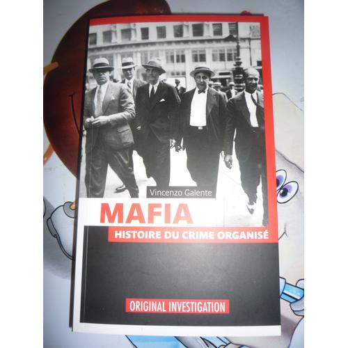 Mafia, Histoire Du Crime Organis   de Vincenzo Galente  Format Reli 