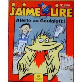 J Aime Lire N 250 De 1997 Alerte Au Goulglott Rakuten