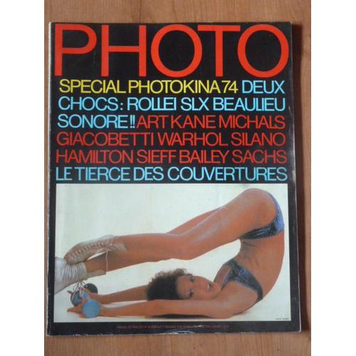 Magazine Photo N 85 - Feurer - Gunther Sachs - Robert Frank - Lartigue - Sieff - Photokina 74 - 