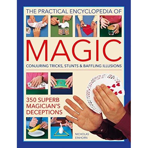 The Practical Encyclopedia Of Magic    Format Reli 