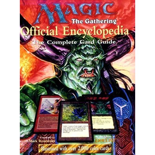 Magic: The Gathering -- Official Encyclopedia, Volume 1: The Complete Card Guide (Magic The Gathering)   de Beth Moursund  Format Broch 