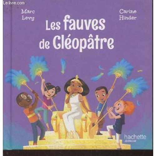 Magicalibri, magicalibra, à nous.. Les fauves de Cléopâtre (Collection