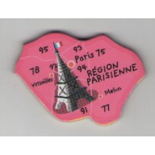 Magnet Dpartement Rgion Parisienne 75 Paris / 77 Melun / 78 Versailles / 91 / 92 / 93 / 94 / 95 - La Tour Eiffel