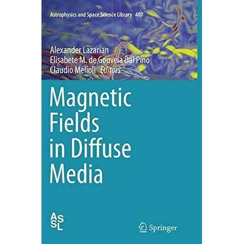 Magnetic Fields In Diffuse Media    Format Broch 