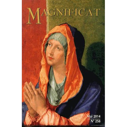 Magnificat Petit Format N 258, Mai 2014   de Bernadette Mlois 