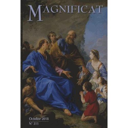 Magnificat Petit Format N 311, Octobre 2018   de Bernadette Mlois 