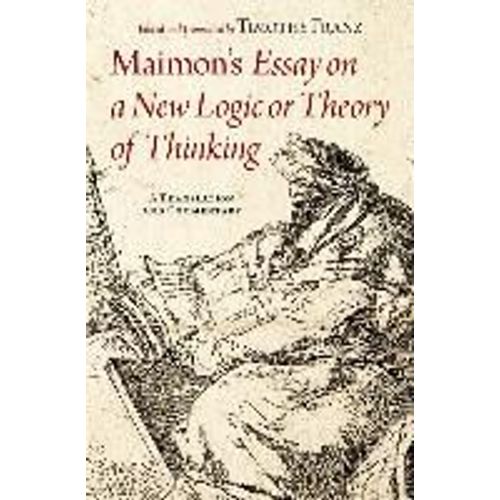 Maimon's Essay On A New Logic Or Theory Of Thinking    Format Reli 