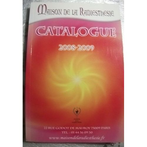 Maison De La Radiesthsie - Catalogue 2008 - 2009   