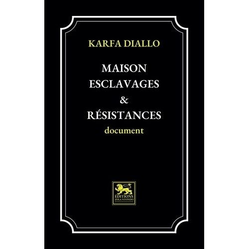 Maison Esclavages & Rsistances    Format Beau livre 