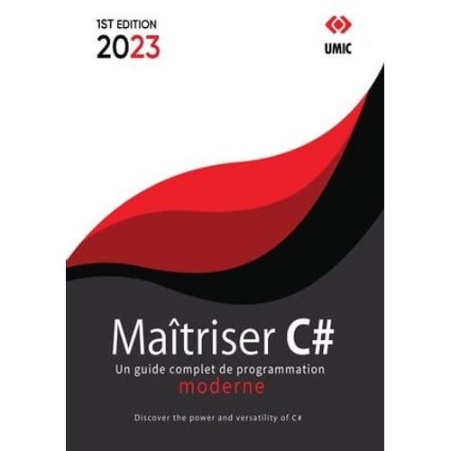 Matriser C# : Un Guide Complet De Programmation Moderne   de Jacob Phillips