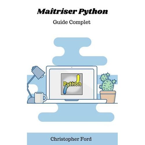 Matriser Python: Guide Complet  