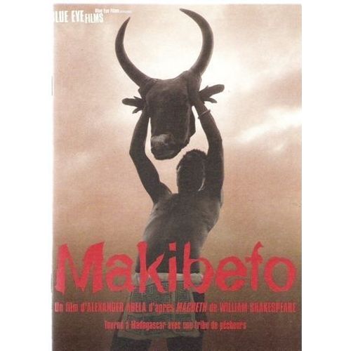 Makibefo  N 0 : Dossier De Presse Du Film De Alexander Abela