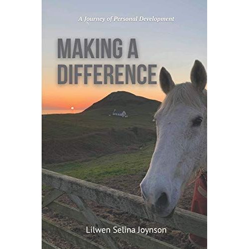 Making A Difference: A Journey Of Personal Development   