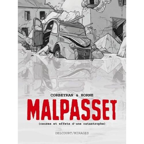 Malpasset - Causes Et Effets D'une Catastrophe    Format Album 