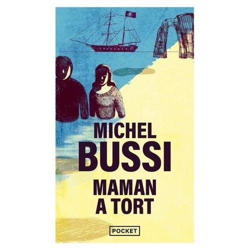 Maman A Tort   de Bussi Michel  Format Poche 