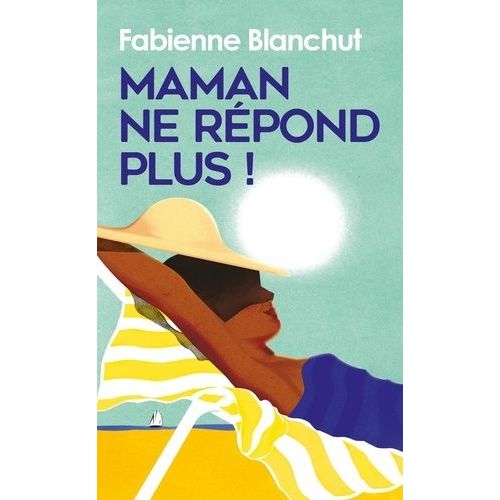 Maman Ne Rpond Plus !    Format Poche 