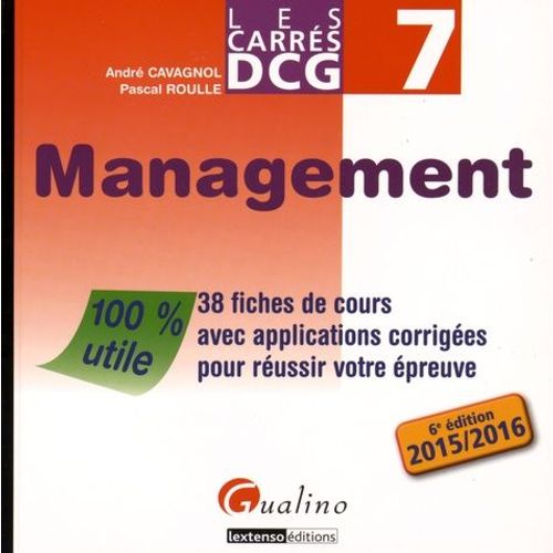 Dcg 7 Management - 37 Fiches De Cours Avec Applications Corriges Pour Russir Votre preuve    Format Broch 