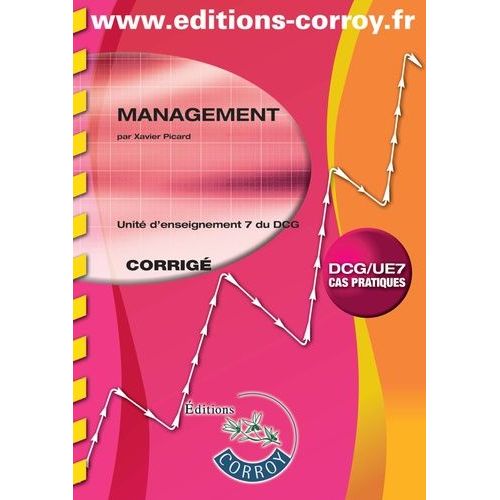 Management Ue 7 Du Dcg - Corrig    Format Grand Format 