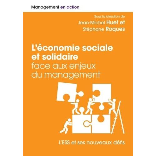 L'conomie Sociale Et Solidaire Face Aux Enjeux Du Management - L'ess Et Ses Nouveaux Dfis    Format Beau livre 