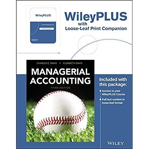 Managerial Accounting, 3rd Edition Wileyplus Learning Space Registration Card + Loose-Leaf Print Companion   de Elizabeth Davis  Format Broch 