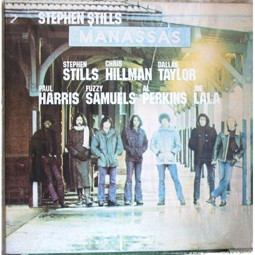Manassas - Stephen Stills
