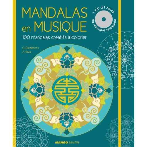 Mandalas En Musique - 100 Mandalas Cratifs  Colorier (1 Cd Audio)   de Diederichs Gilles  Format Reli 