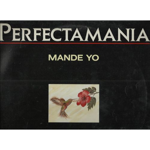 Mande Yo - Mwin Te Di-W - Vire - Jeune Fi Cannelle / Lanmou Ta La - Zanfan La Vi - La Perfecta 74 (Medley) - La Divinite - A Youskouss Pas Fait Fou - Sevi Ou Mori - Perfectamania (Priam Marius, Gros Desormeaux Michel, Albin Jean-Paul, Raymond Boutrin, Vico Charlemagne, ..) (Martinique)