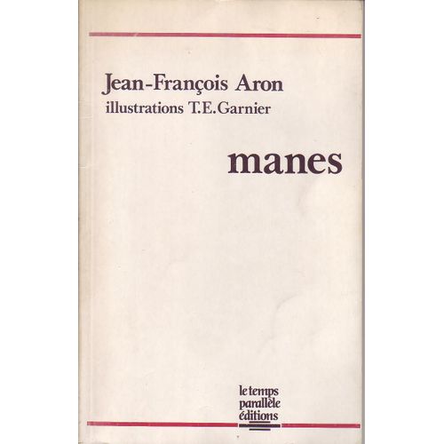 Manes   de Jean Franois Aron  Format Broch 