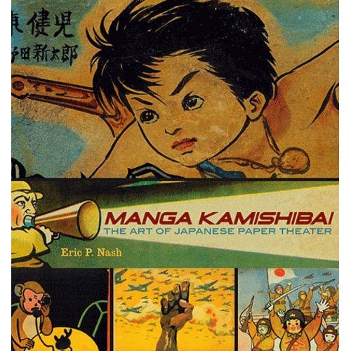 Manga Kamishibai - Du Thtre De Papier  La Bd Japonaise   de Nash Eric P.  Format Reli 
