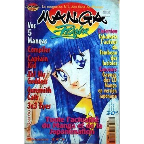 Manga Player N 10 Du 01/07/1996 - 4 Mangas / Captain Kid - Compiler - Gunsmith Cats - Ah My Goddess - 3x3 Eyes - Takahata L'auteur Du Tombeau Des Lucides - Toute L'actualite Du Manga Et De La Japanimation