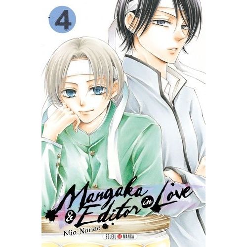 Mangaka Et Editor In Love - Tome 4    Format Tankobon 