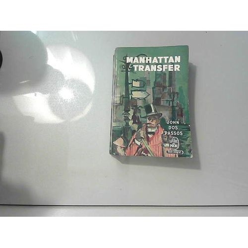 Manhattan Transfer   de John Dos Passos  Format Broch 