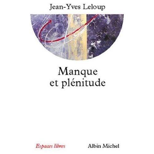 Manque Et Plnitude  