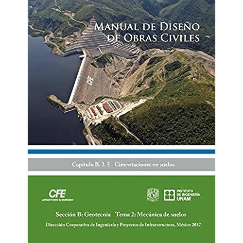 Manual De Diseño De Obras Civiles Cap B. 2. 5 Cimentaciones En Suelos ...