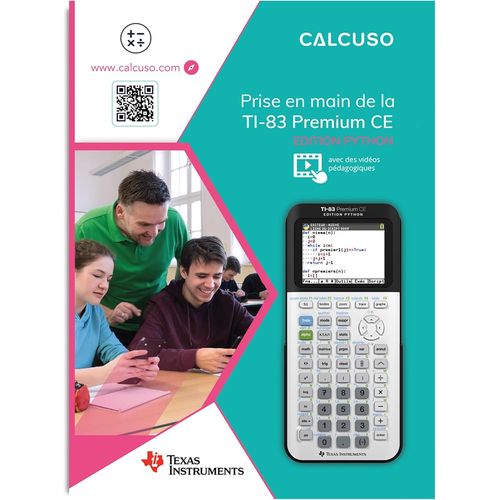 Manuel Compatible Avec La Calculatrice Ti-83 Premium Ce Edition Python-85 Pages Au Format Din A4-Guide De Dmarrage Rapide Avec Exemples Pratiques Et Exercices