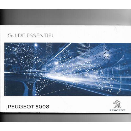 Manuel D Utilisation Peugeot 5008 2016