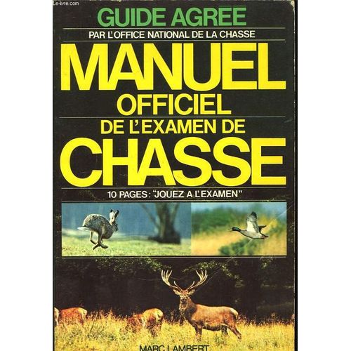 Manuel De L'examen De Chasse   de LAMBERT MARC  Format Broch 