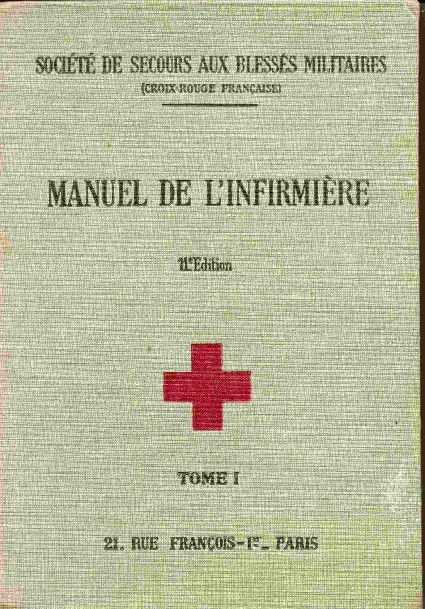 Manuel De L Infirmiere Tome 1 Croix Rouge 1939 Rakuten