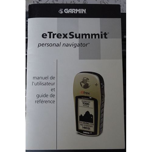 Manuel de l'utilisateur GPS eTrex Summit Garmin (Guide de rfrence)