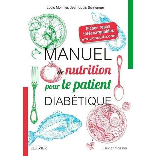Manuel De Nutrition Pour Le Patient Diabtique    Format Beau livre 