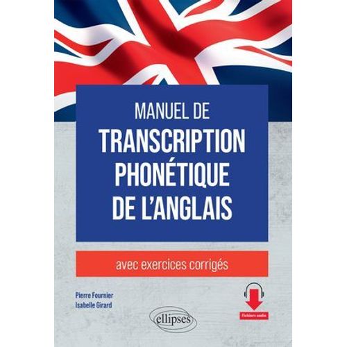 Manuel De Transcription Phontique De L'anglais  
