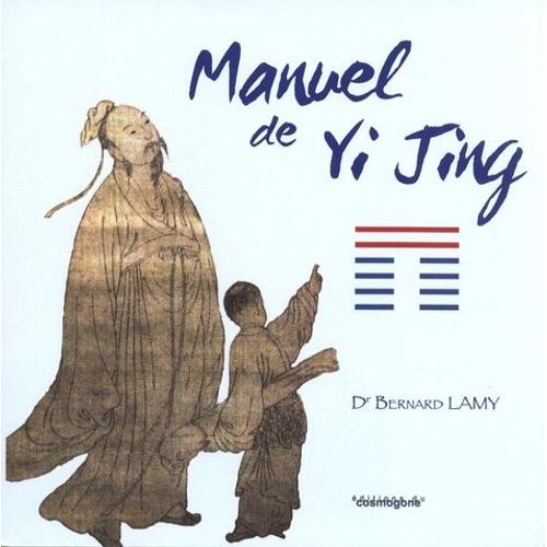 Manuel De Yi Jing    Format Beau livre 