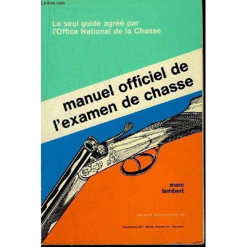 Manuel Officiel De L'examen De Chasse   de Lambert Marc  Format Broch 