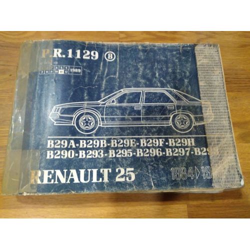 Manuel Pieces Rechange Renault 25 De 1984 A 1988 Pr 1129